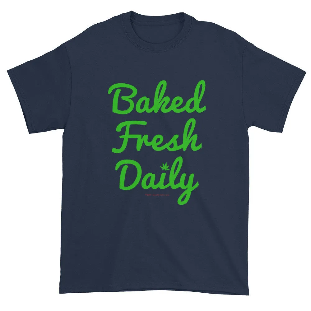 Baked Fresh Daily Cannabis T-Shirt