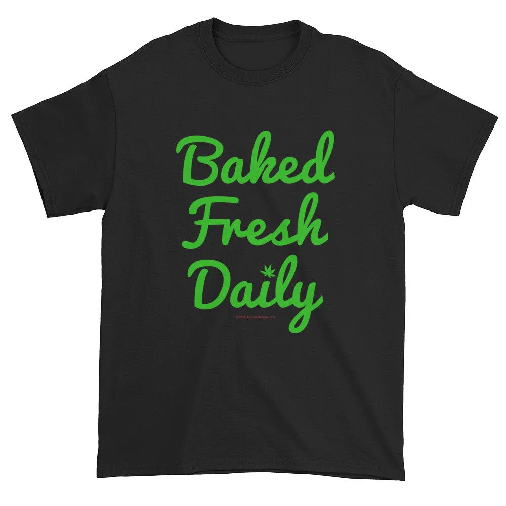 Baked Fresh Daily Cannabis T-Shirt
