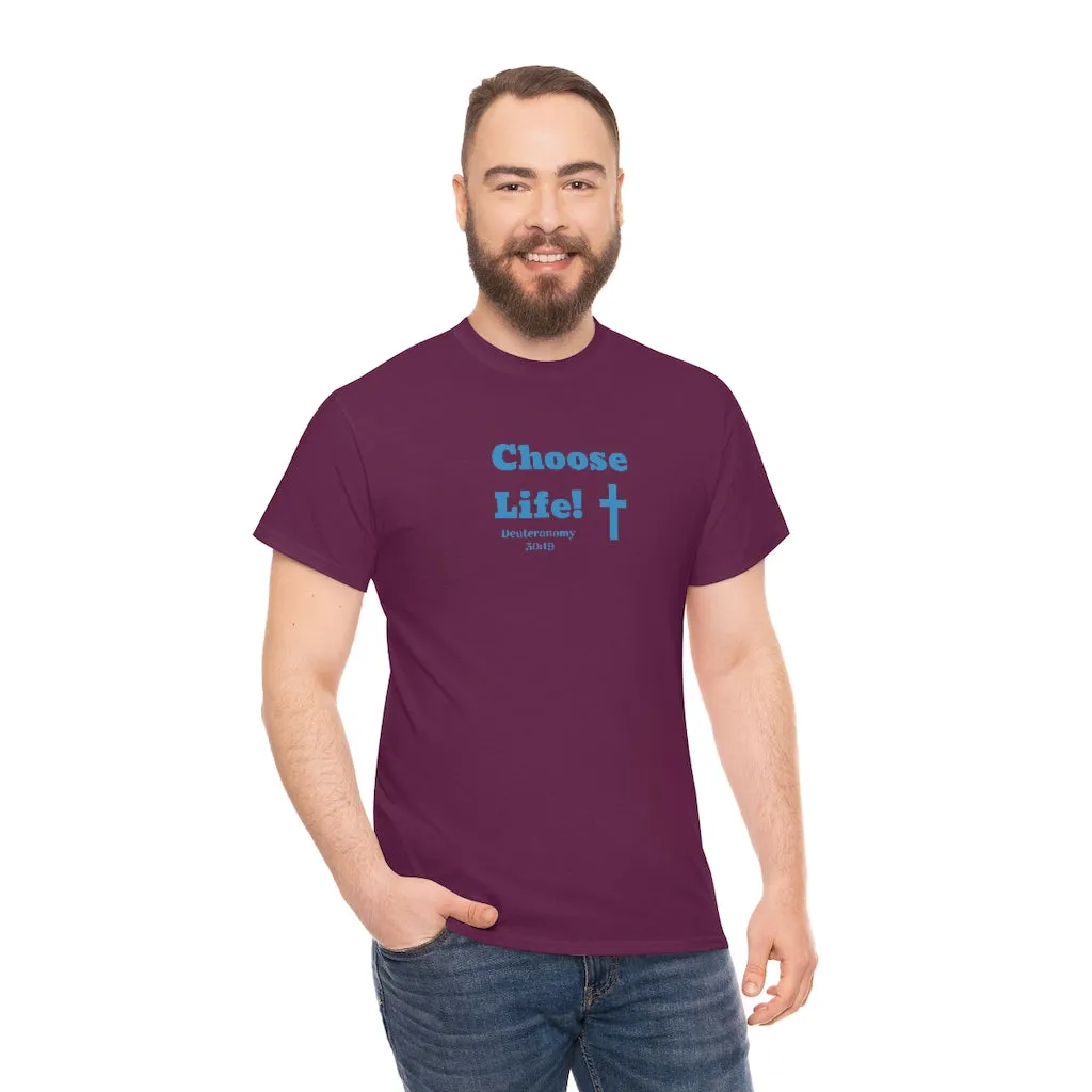 Choose Life 2.0 Men Unisex Heavy Cotton Tee