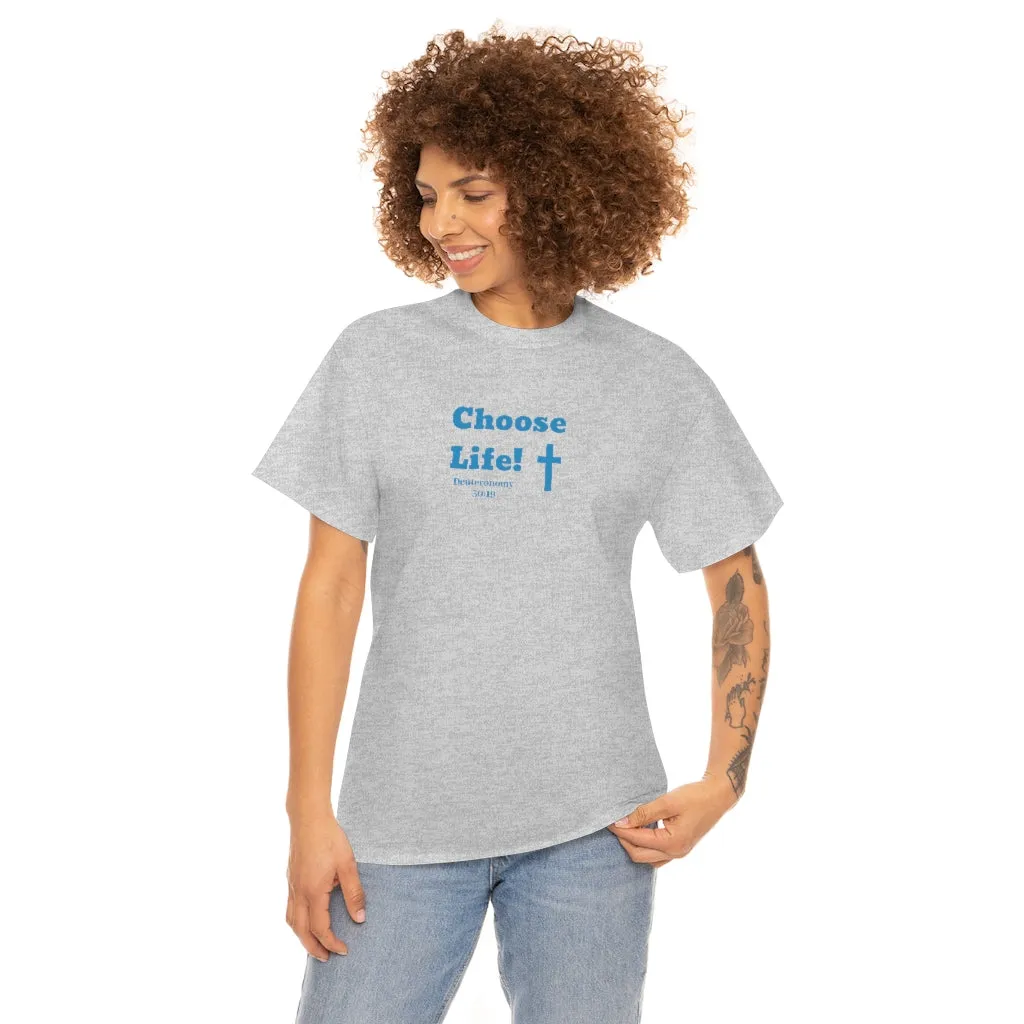 Choose Life 2.0 Men Unisex Heavy Cotton Tee