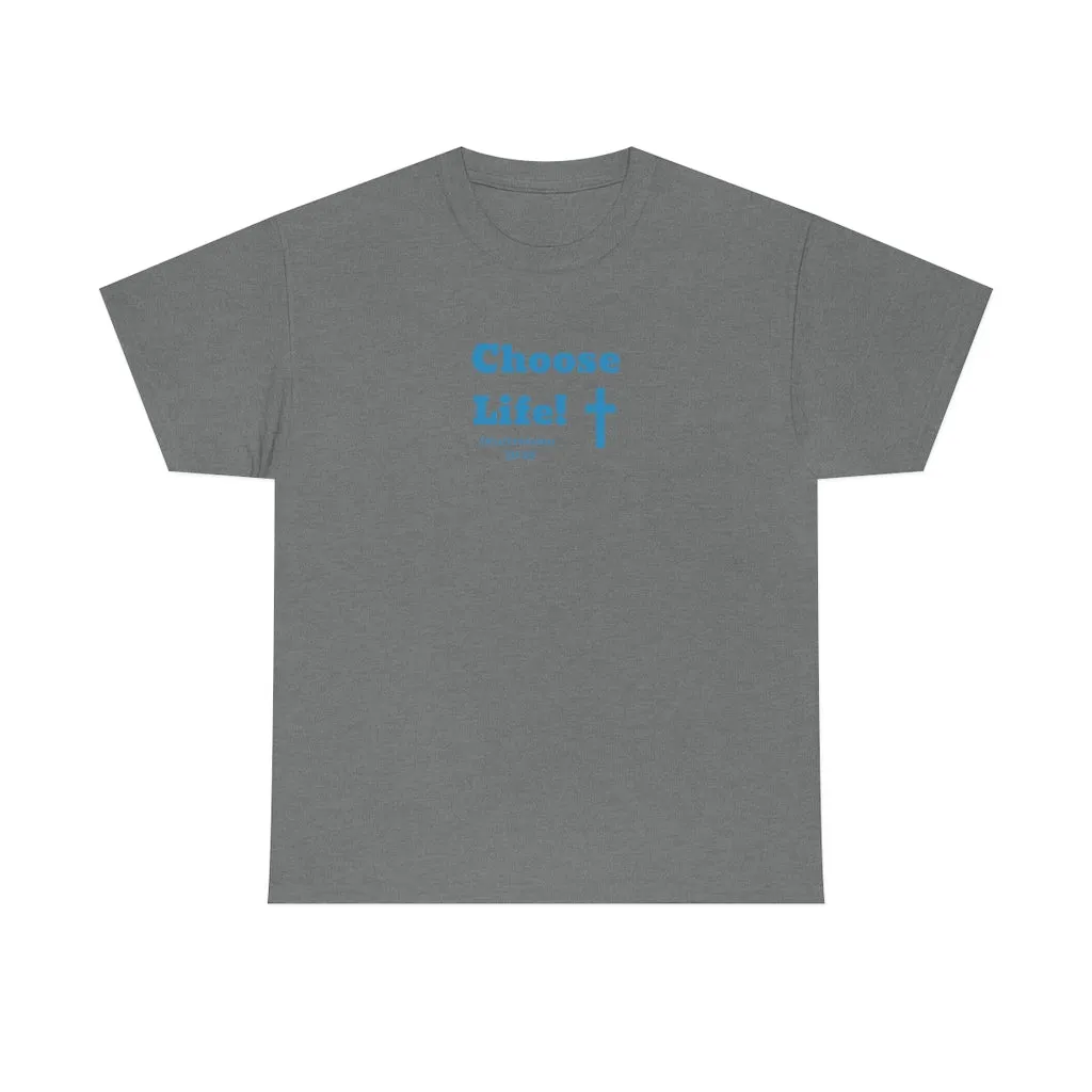 Choose Life 2.0 Men Unisex Heavy Cotton Tee