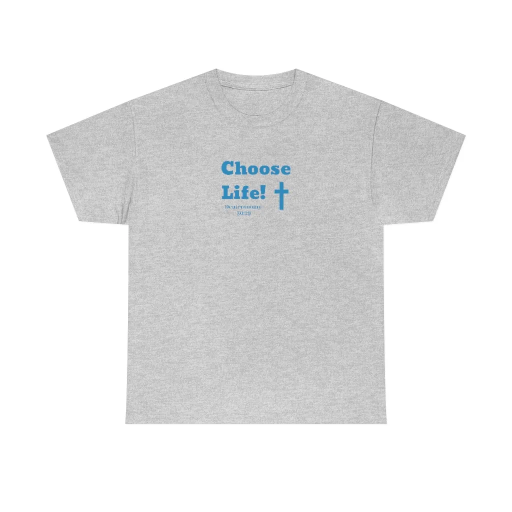 Choose Life 2.0 Men Unisex Heavy Cotton Tee