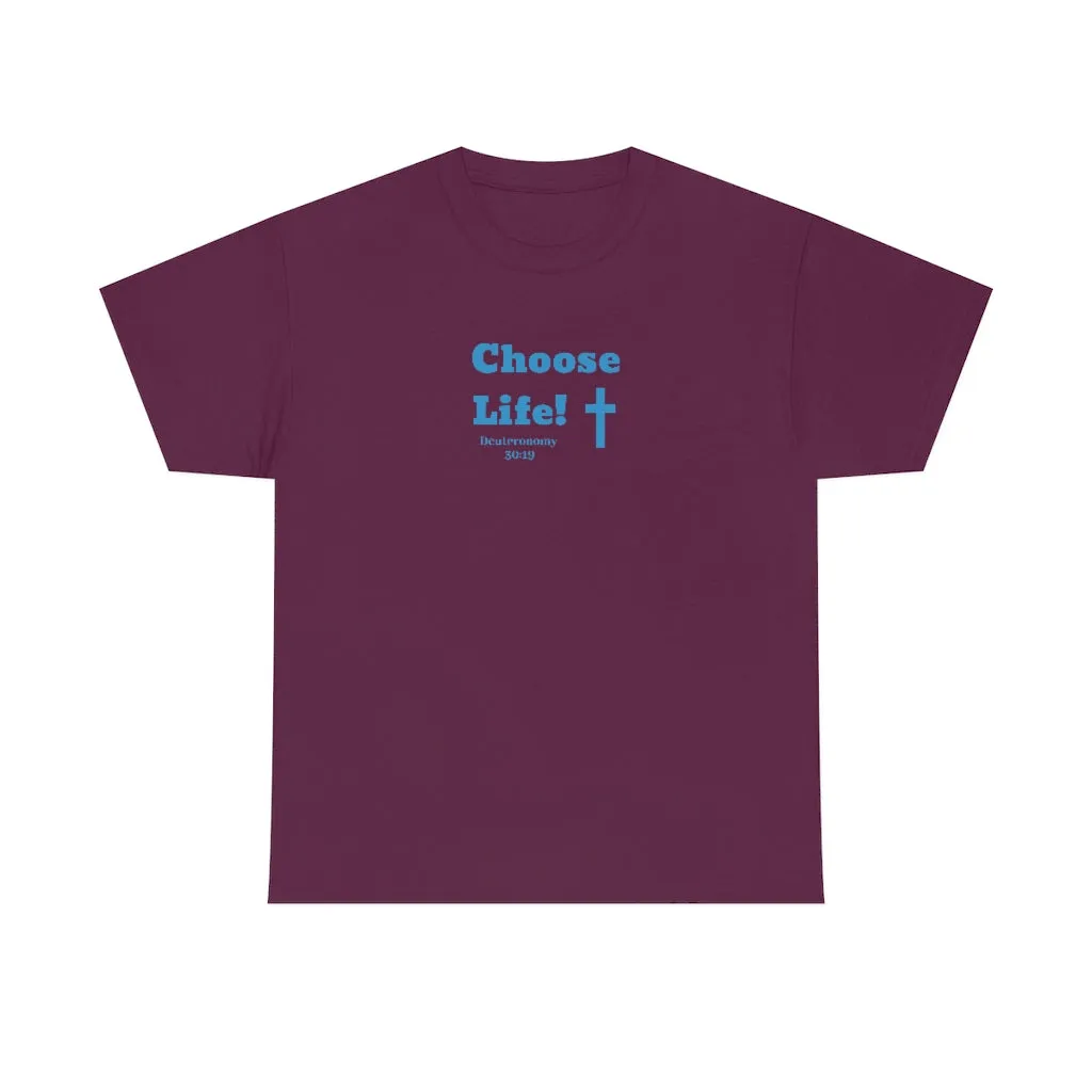 Choose Life 2.0 Men Unisex Heavy Cotton Tee