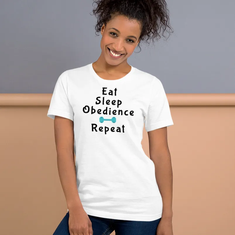 Eat Sleep Obedience Repeat T-Shirt - Light