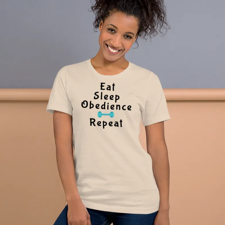 Eat Sleep Obedience Repeat T-Shirt - Light