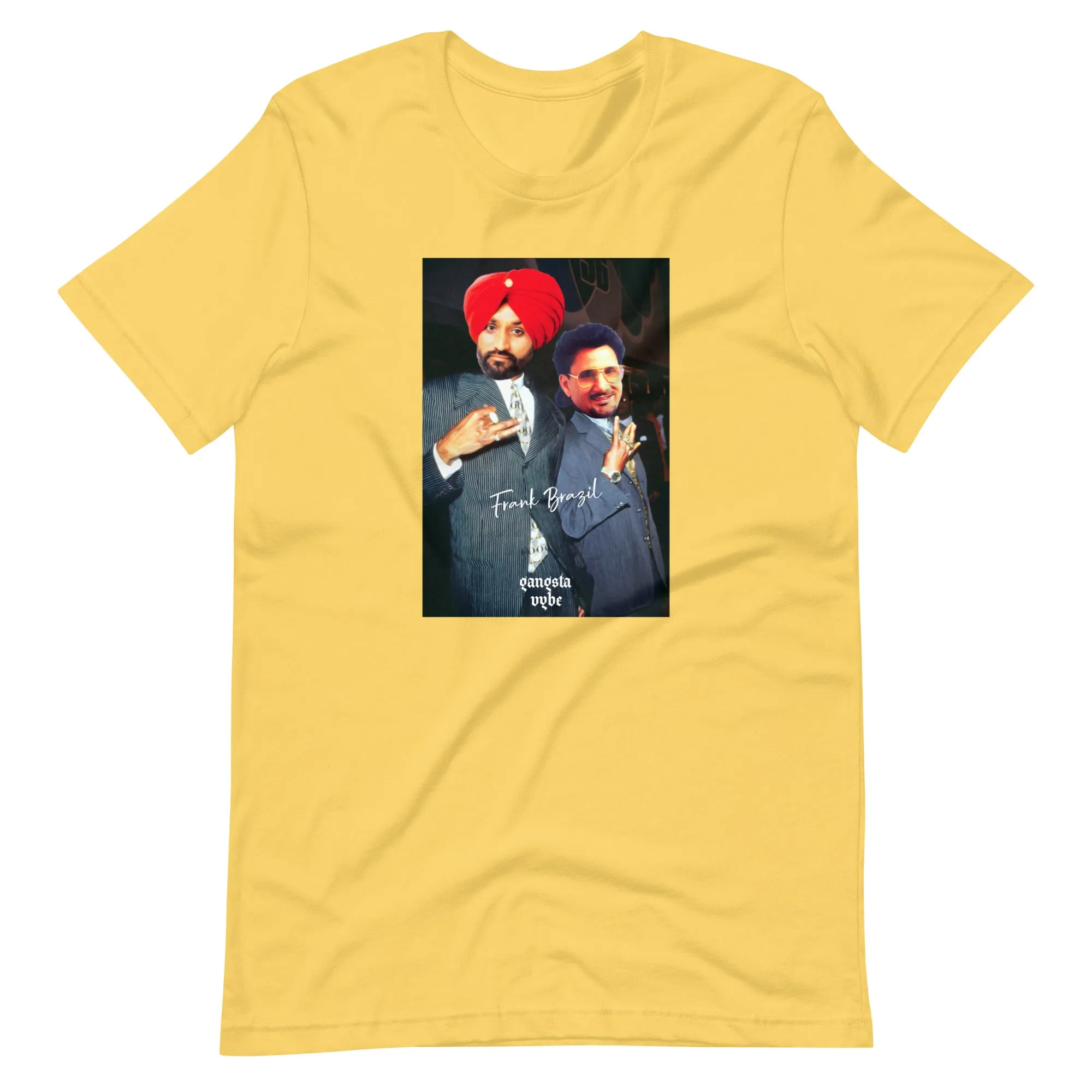 Frank Brazil - Bindrakhia & Manak gangsta Vybe t-shirt