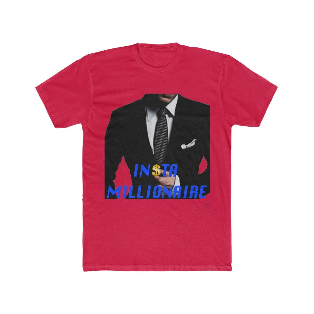 Insta Millionaire T-Shirt