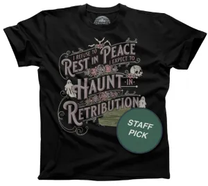 Men's I Refuse To Rest In Peace T-Shirt