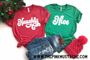 Naughty or Nice - Funny Matching Shirts / Couple Matching Tees / Friend Family Christmas Shirt