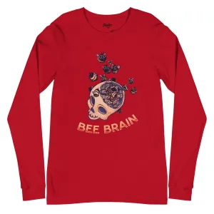 "Bee Brain" Unisex Long Sleeve Tee