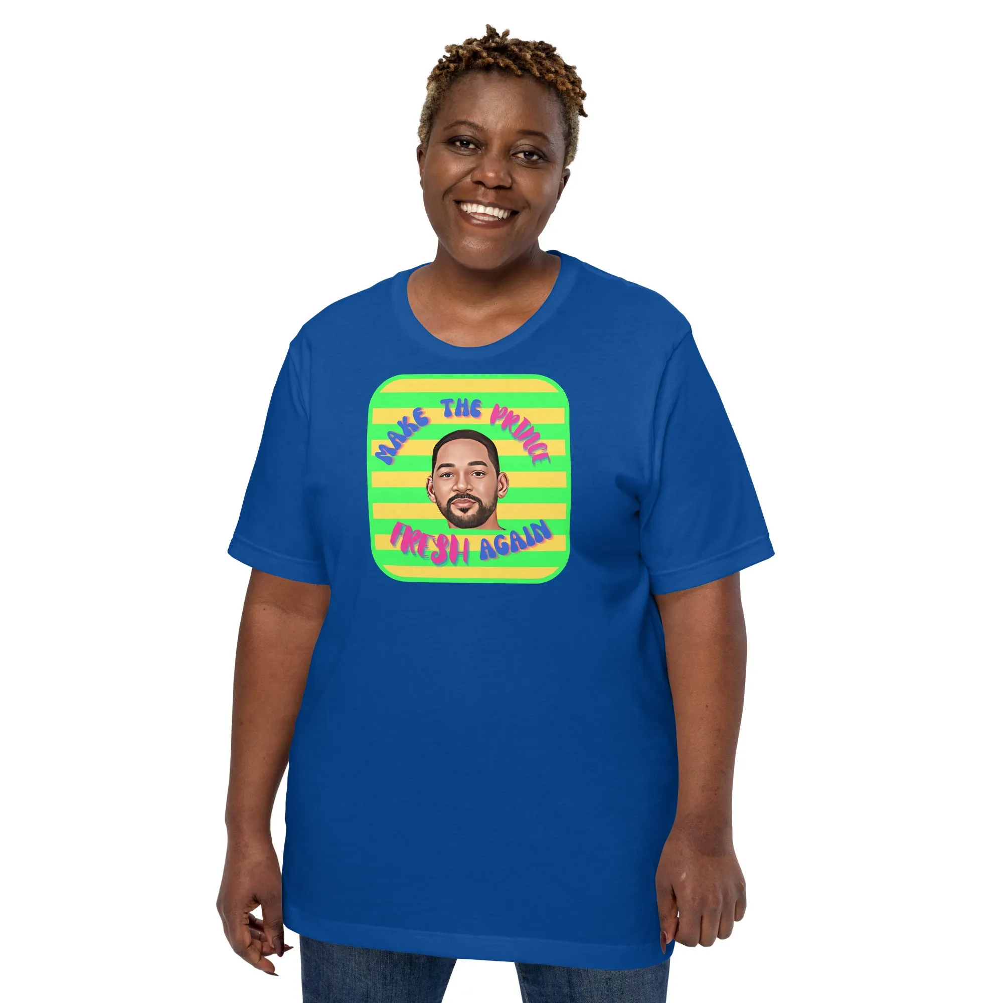 "Make The Prince Fresh Again" - T-Shirt