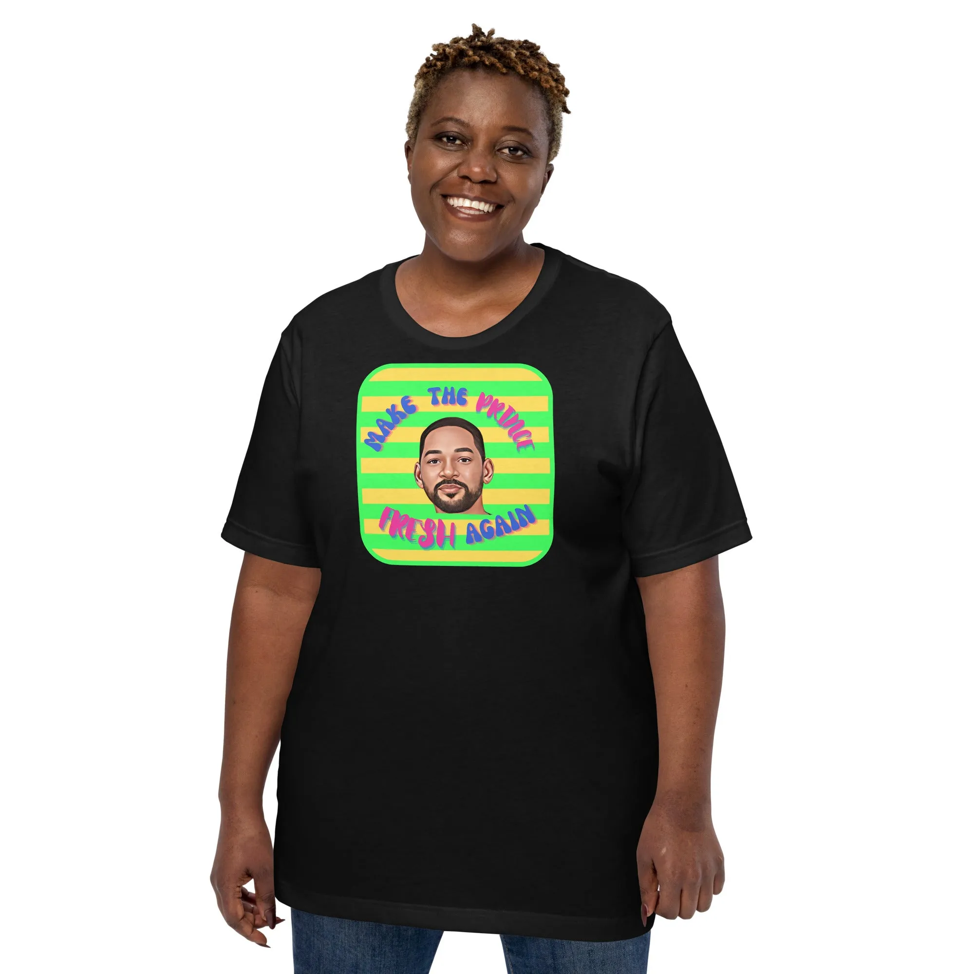 "Make The Prince Fresh Again" - T-Shirt