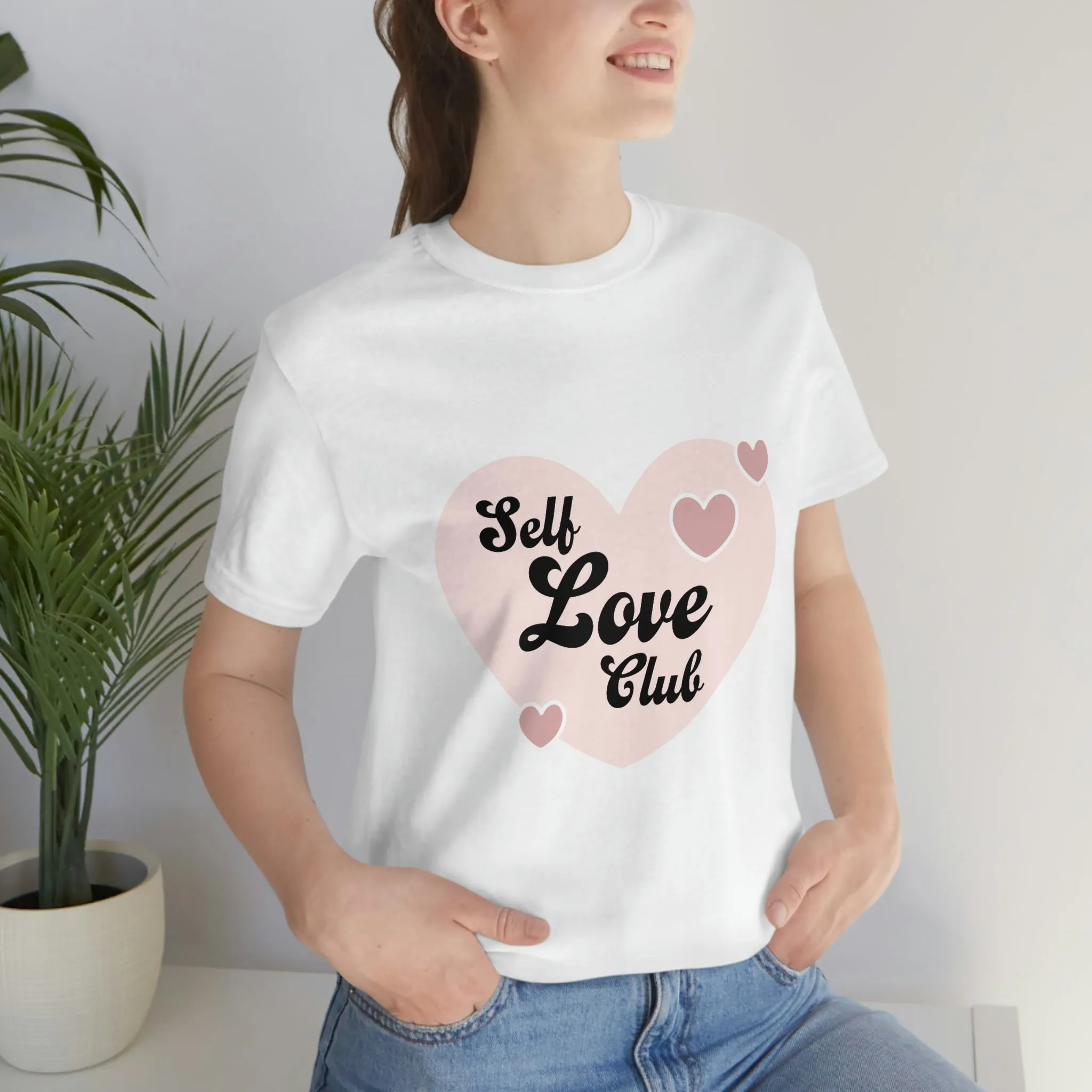 Self Love- Unisex Jersey Short Sleeve Tee